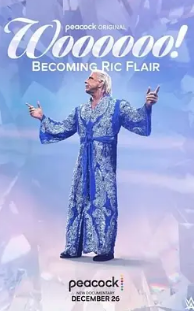  Woooooo.Becoming.Ric.Flair百度网盘资源免费高清在线观看