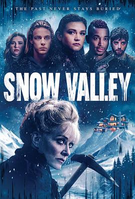 风雪谷 Snow Valley