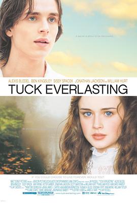 真爱无尽 Tuck Everlasting