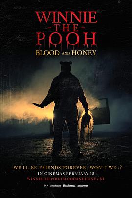 小熊维尼：血染蜂蜜 Winnie the Pooh: Blood and Honey