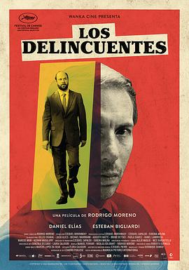 罪犯们 Los Delincuentes