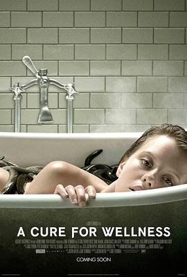 救命解药 A Cure for Wellness