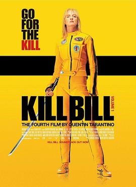 杀死比尔 Kill Bill: Vol. 1