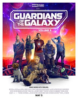 银河护卫队3 Guardians of the Galaxy Vol. 3