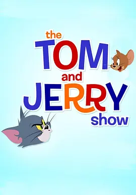 The Tom and Jerry Show