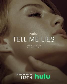 爱入歧途 第二季 Tell Me Lies Season 2