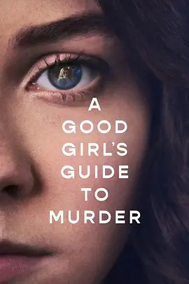 A Good Girl's Guide to Murder